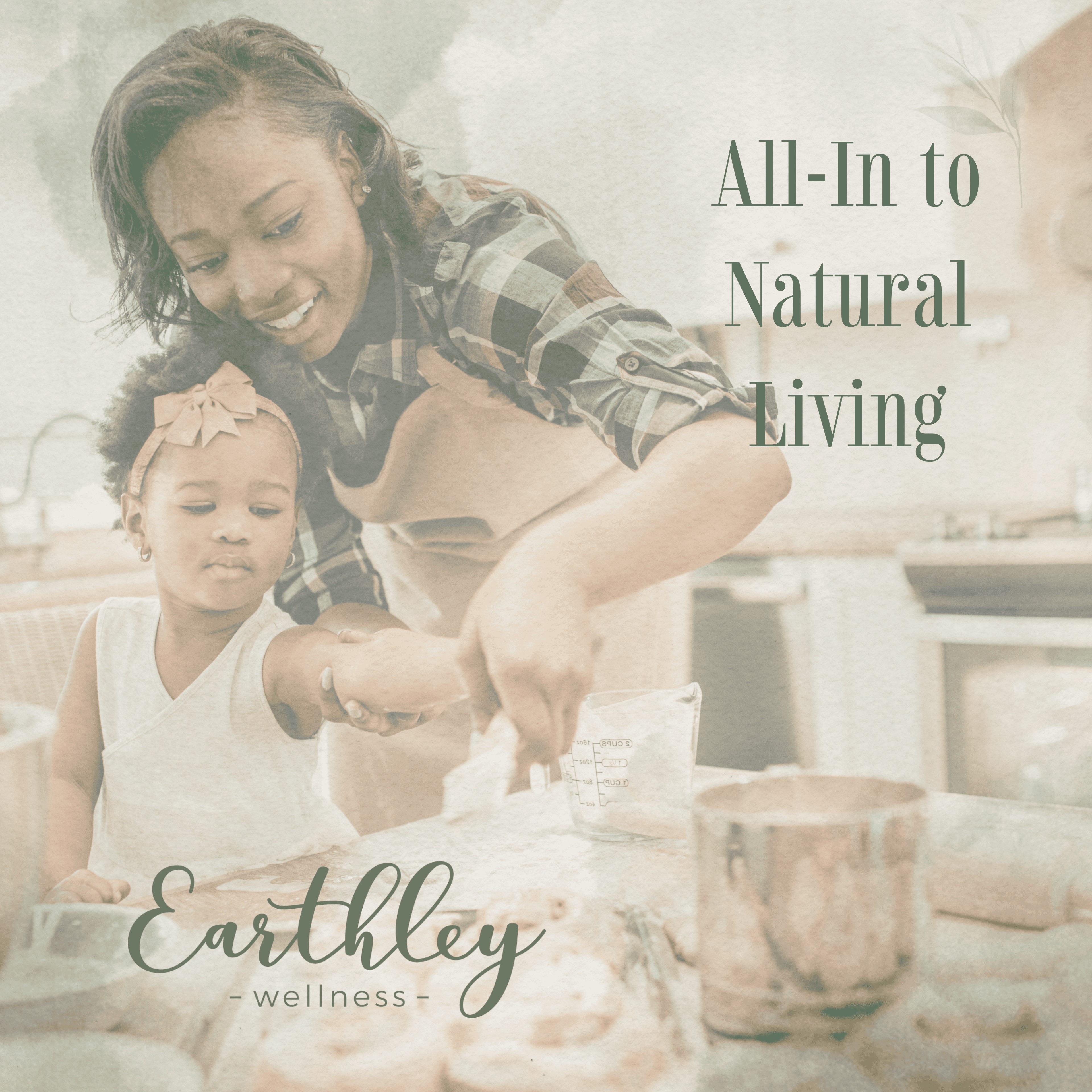 All-In to Natural Living guide cover showing smiling African American mother with long braids in plaid shirt embracing child on sage green watercolor background with botanical leaf accents