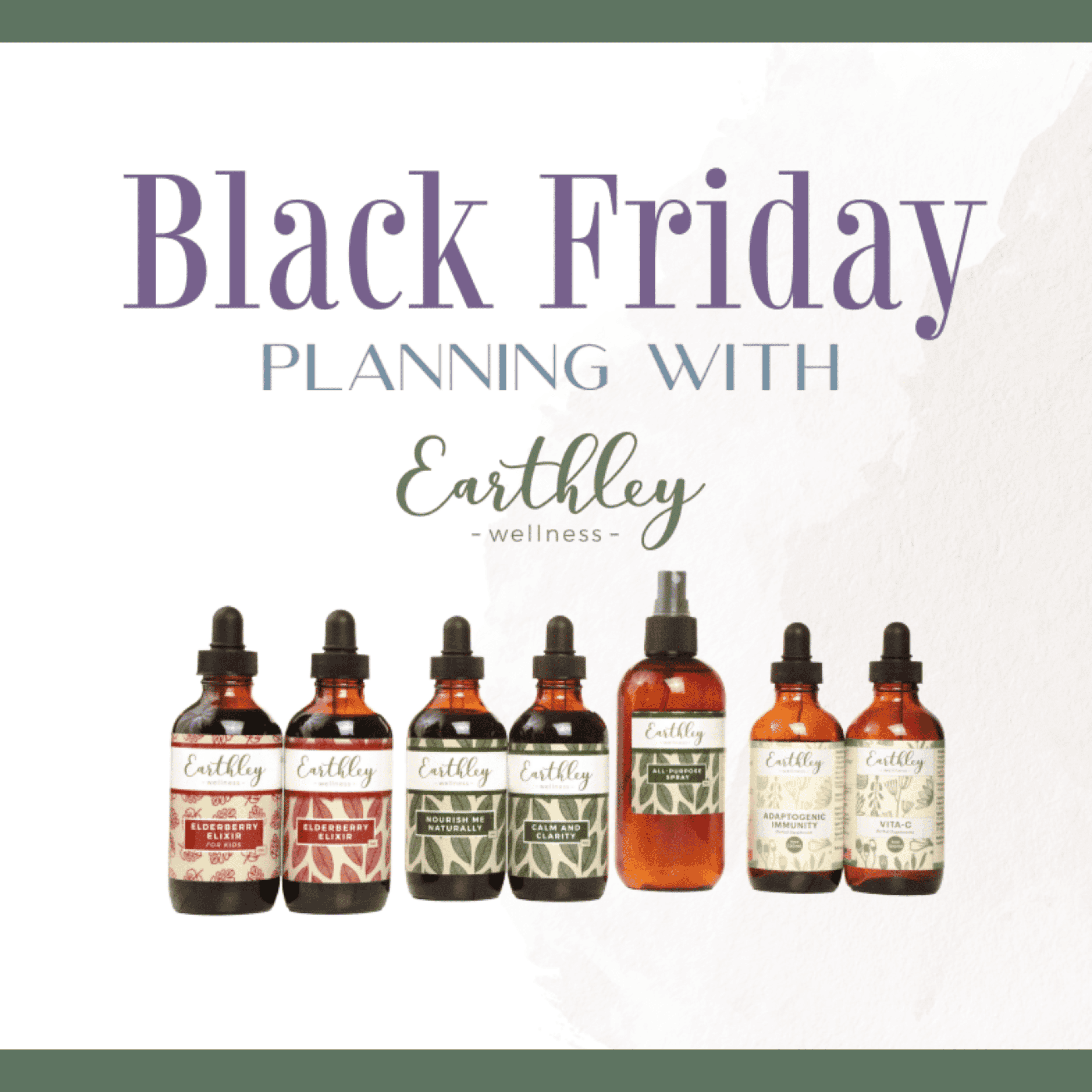 Black Friday Planning Guide promotional graphic with tips for preparing for Earthley annual sale event
