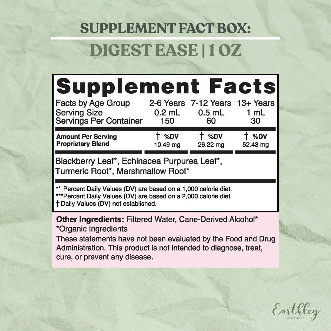 Digest Ease 1oz supplement facts label with herbal blend ingredients and age-based dosing.