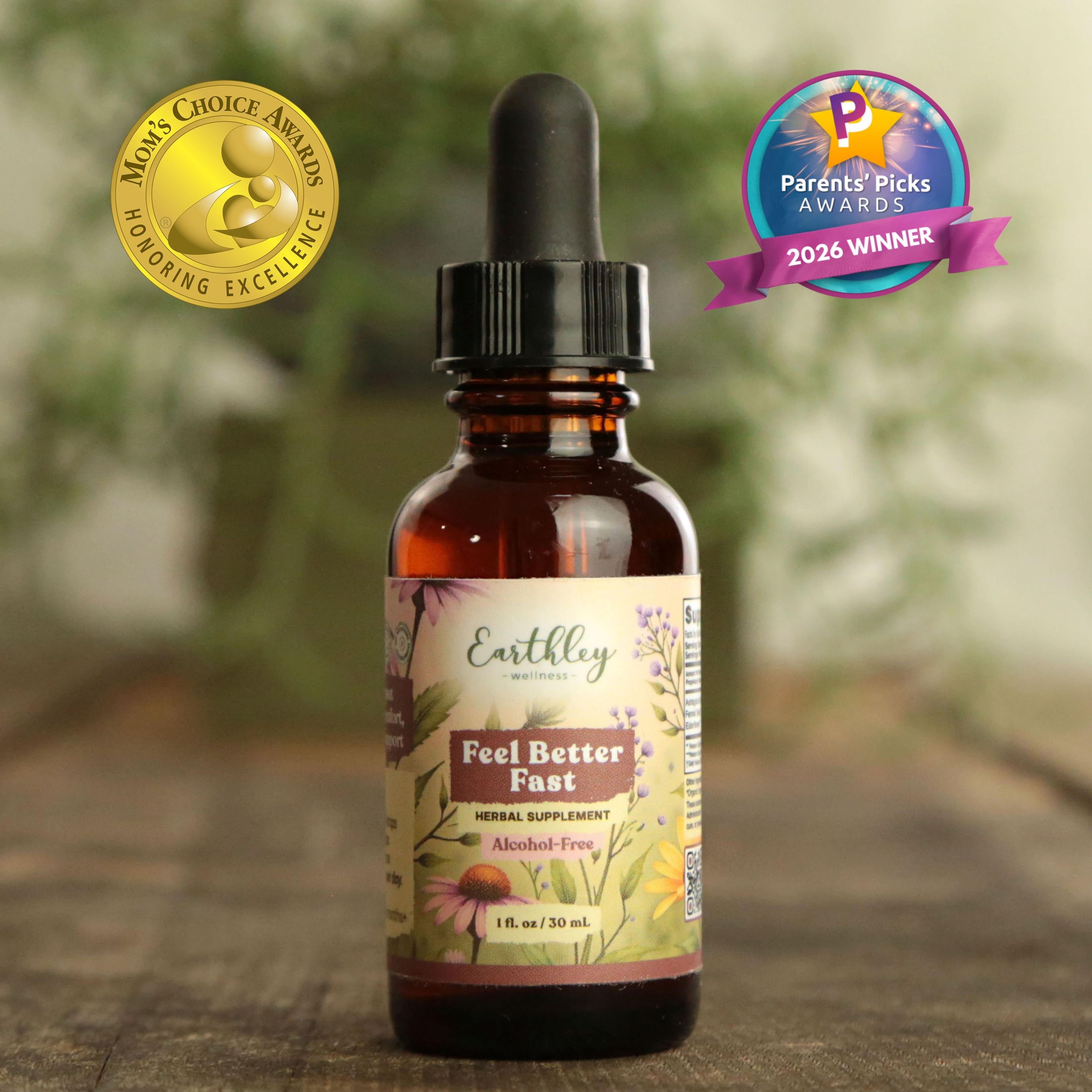 Earthley Feel Better Fast herbal supplement bottle with dropper, featuring award badges for Mom's Choice and Parents' Picks Winner