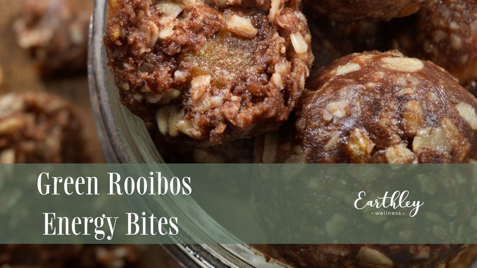 Green Rooibos Energy Bites recipe photograph showing healthy no-bake snacks