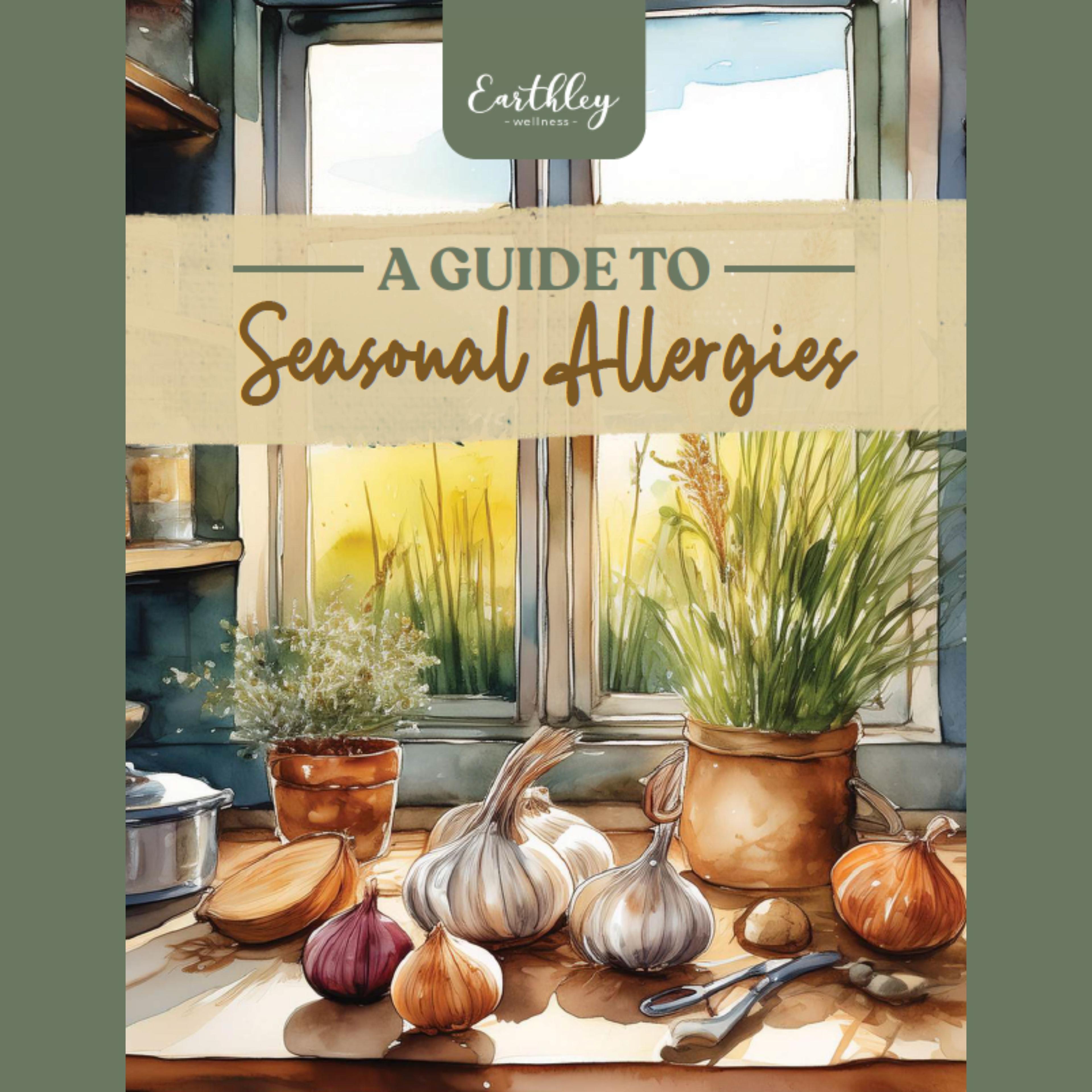 Earthley Wellness guide to seasonal allergies featuring kitchen scene with garlic, onions, herbs in pots by sunny window