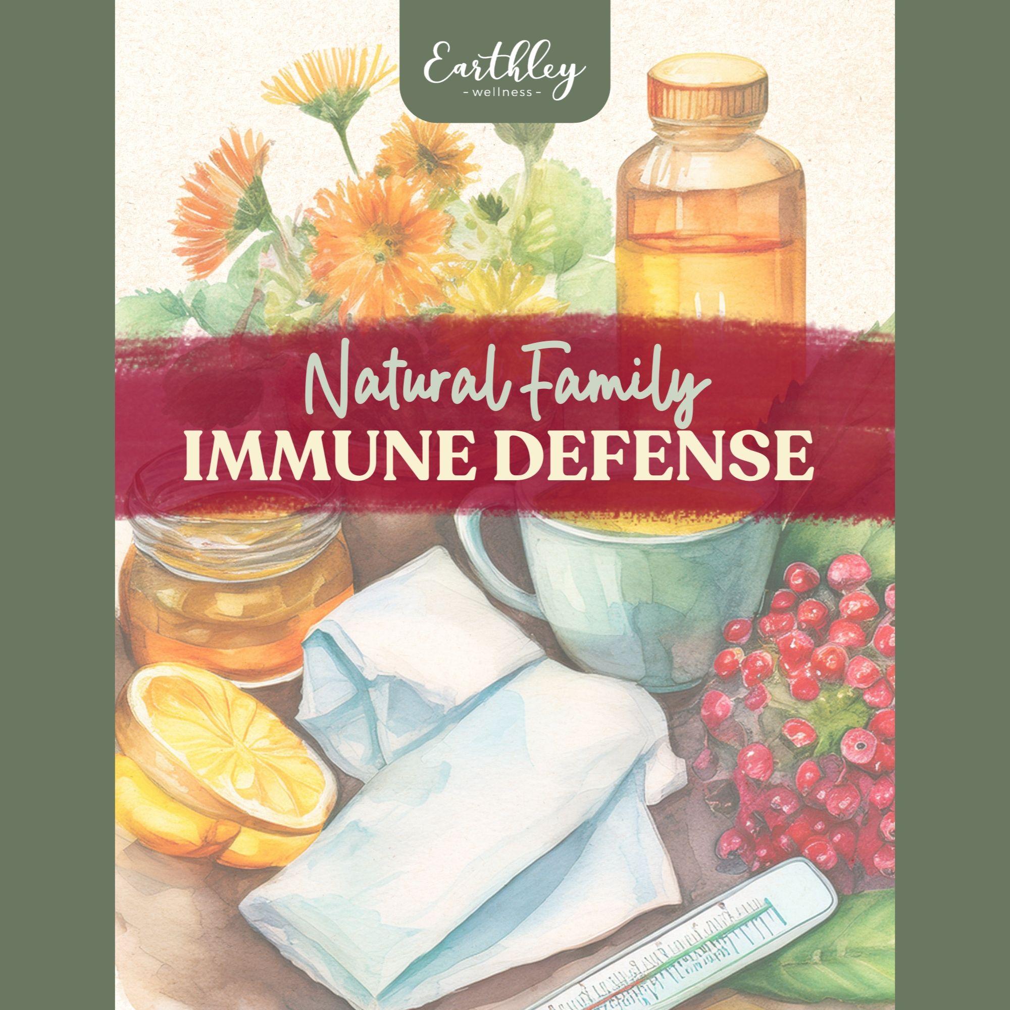 Earthley Natural Family Immune Defense guide cover featuring watercolor illustration of orange calendula flowers, amber tincture bottle, honey jar with lemon slices, blue teacup with tissues, and red berries