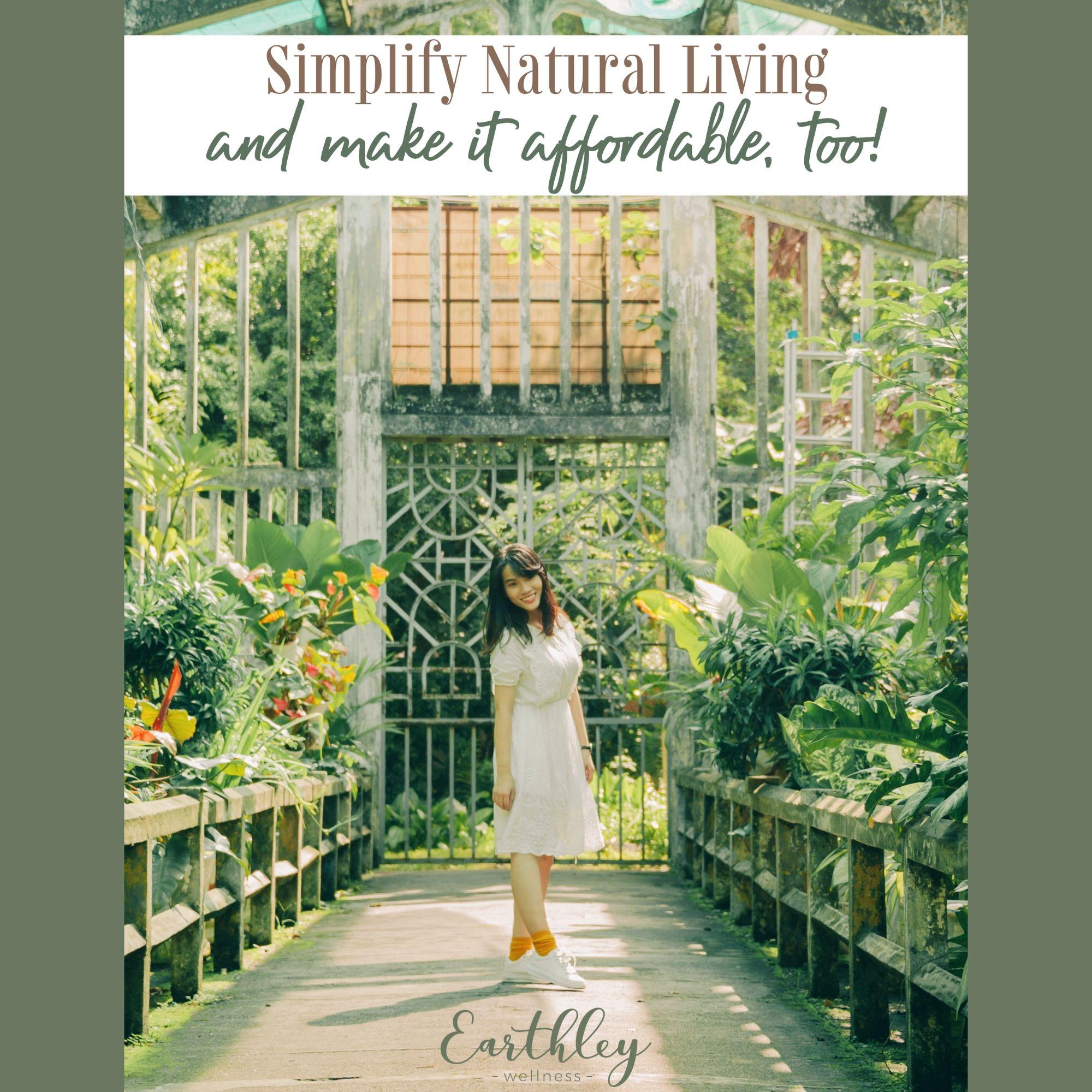 Earthley Simplify Natural Living ebook cover with woman in cream dress and yellow socks standing in green greenhouse surrounded by tropical plants with sage green border
