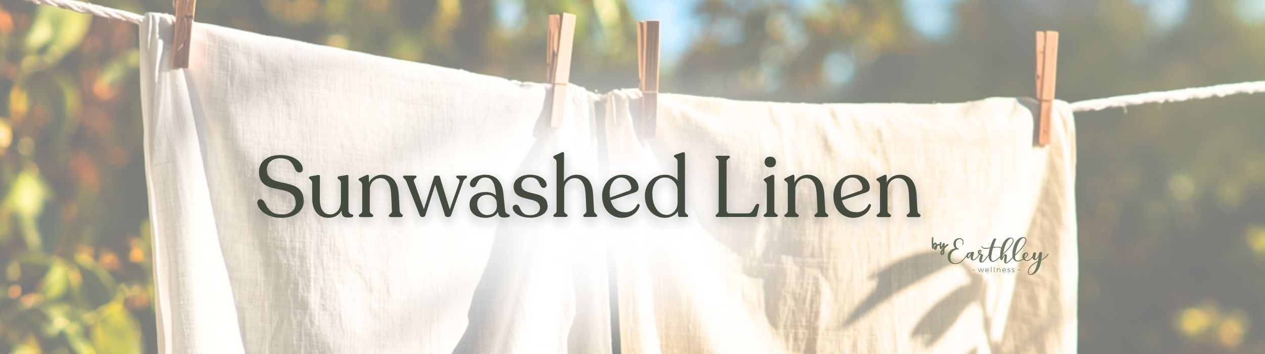 White linen cloths clipped to outdoor clothesline in sunlight, Sunwashed Linen by Earthley Wellness