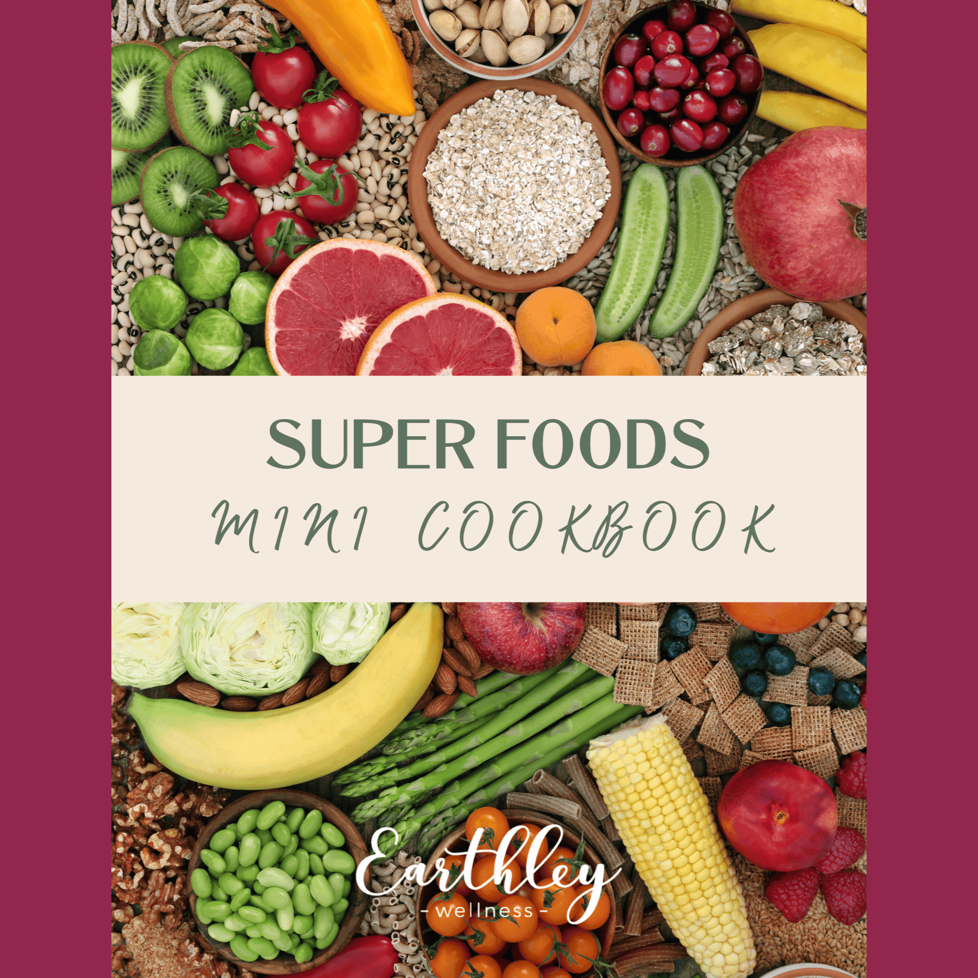 Earthley Superfood Mini Cookbook cover with dark teal spirulina green matcha tan ginger yellow turmeric and brown cocoa powders in white bowls on gray stone background with sage green border