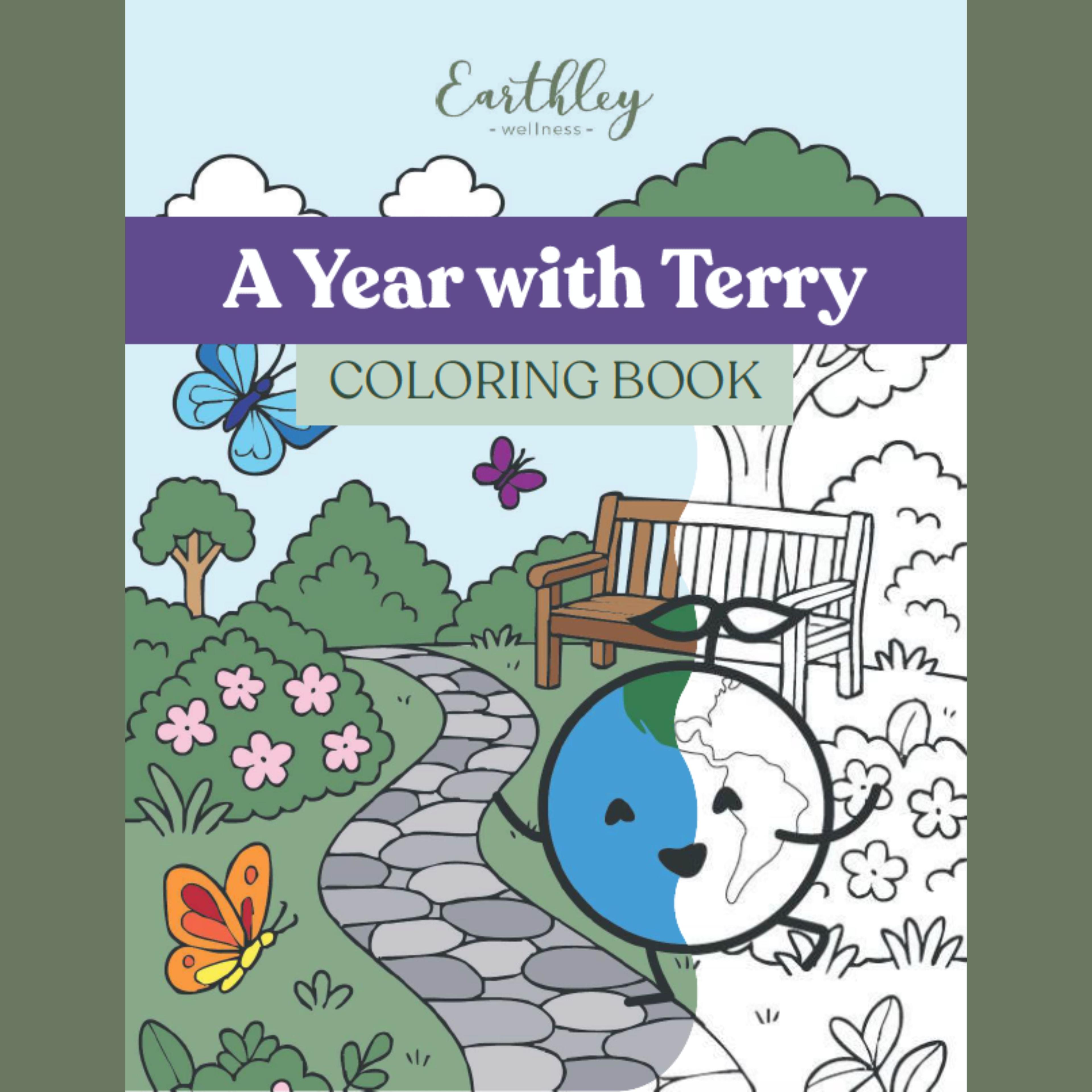 Earthley Wellness "A Year with Terry" children's coloring book cover with earth character and garden path