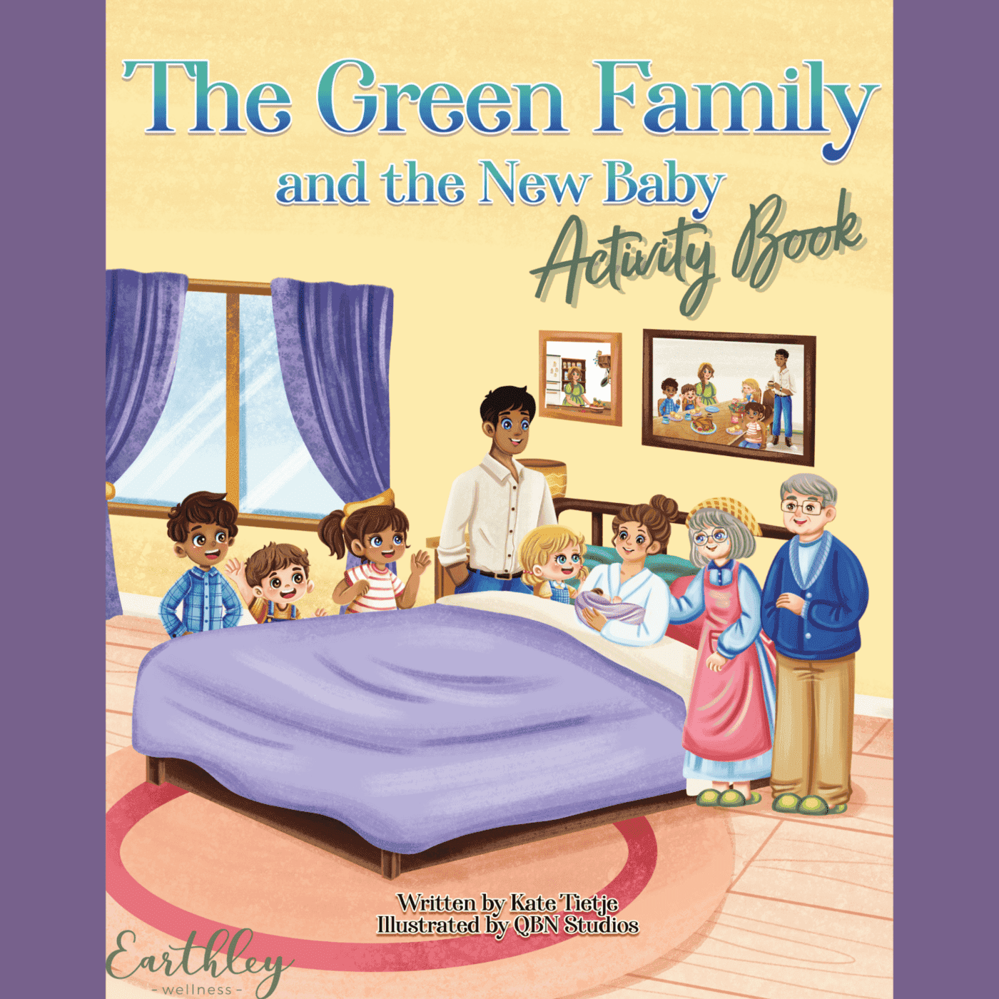Cover of The Green Family and the New Baby Activity Book showing illustrated family gathered around mother in bed with newborn, written by Kate Tietje