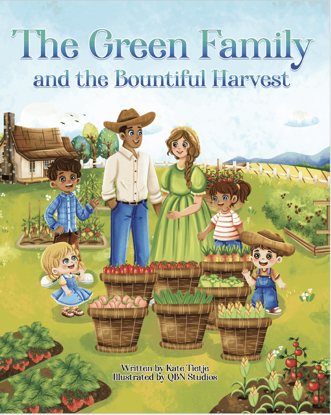 Cover of The Green Family and the Bountiful Harvest children's book showing illustrated family at farm with harvest baskets and garden, written by Kate Tietje